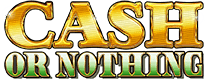 Cash or Nothing logo