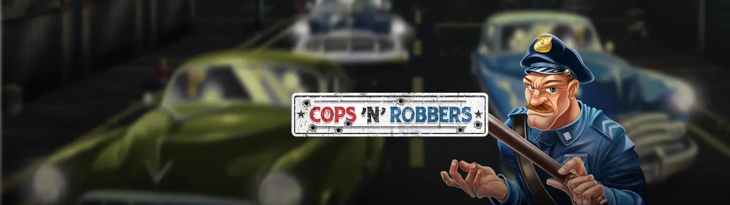 Cops ’n’ Robbers