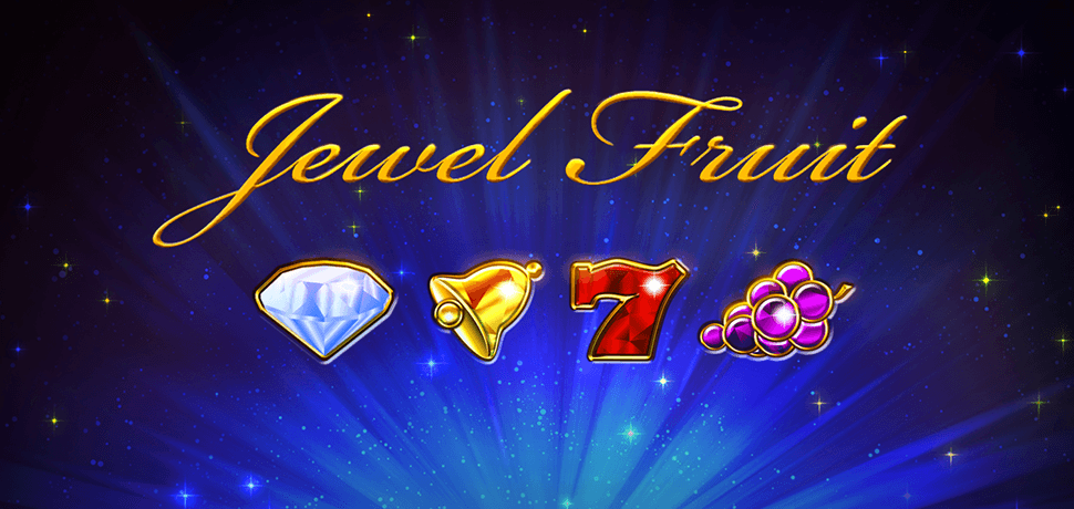 JEWEL FRUIT