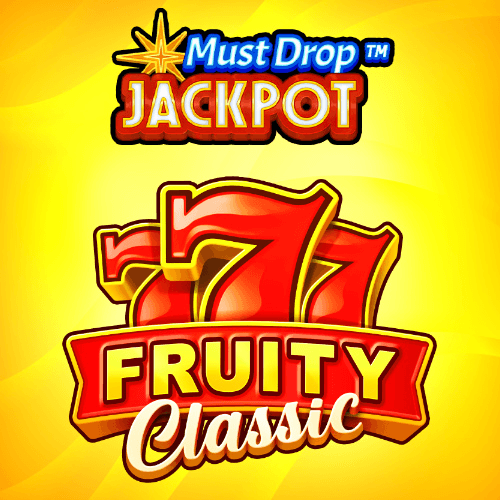 Must Drop JACKPOT™ 777 Fruity Classic