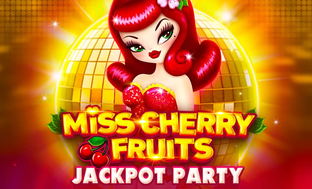 Miss Cherry Fruits Jackpot Party