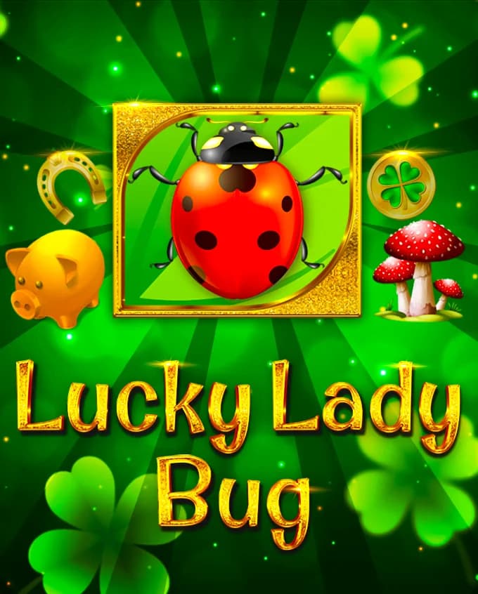 Lucky Lady Bug