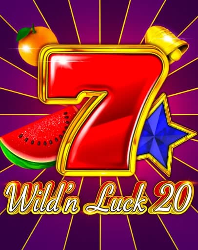 Wild'n Luck 20