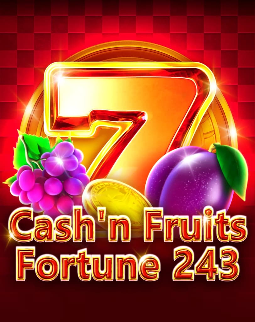 Cash'n Fruits Fortune 243