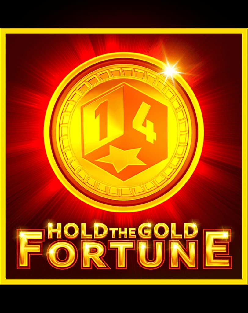 Hold The Gold Fortune