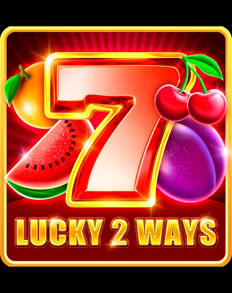 Lucky 2 Ways