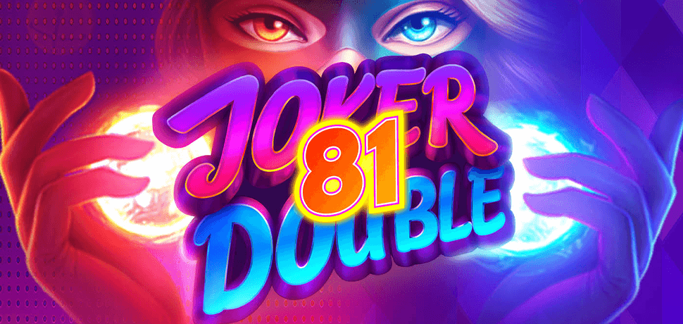 JOKER DOUBLE 81